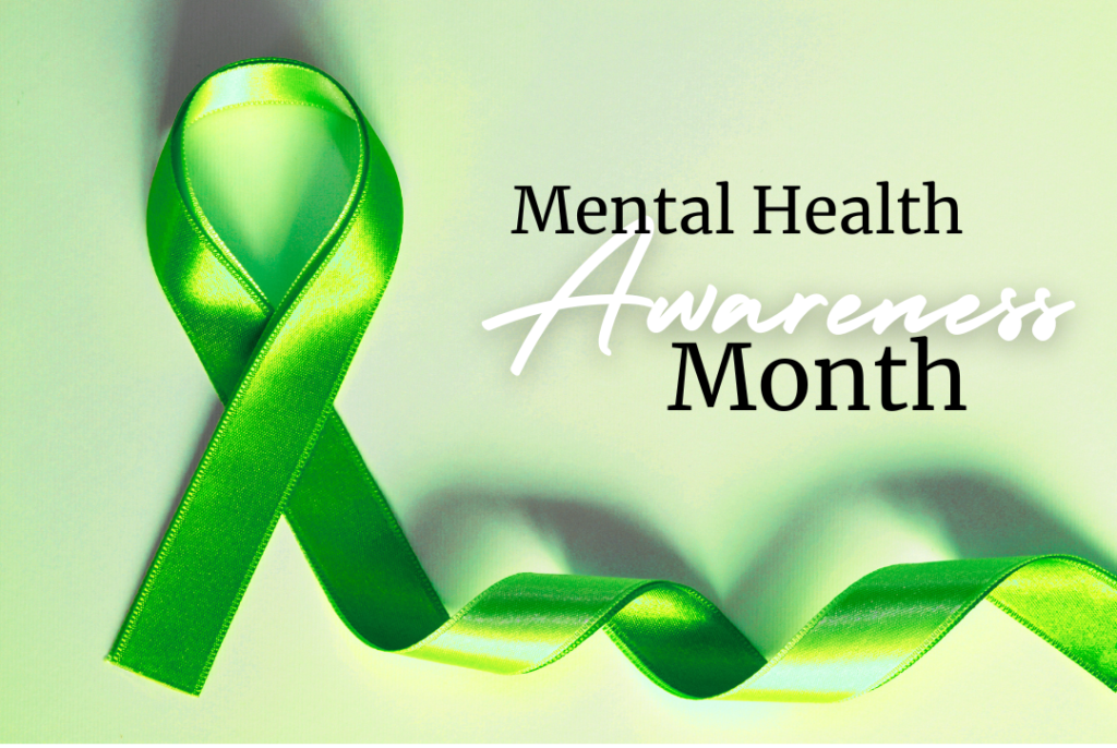 Mental Health Awareness month